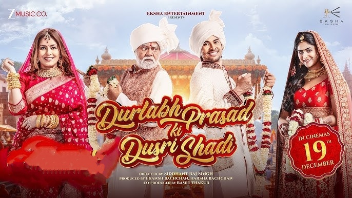 ‘Durlabh Prasad Ki Dusri Shadi’ movie review